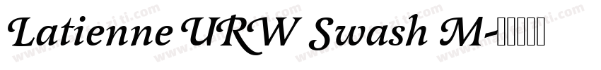 Latienne URW Swash M字体转换